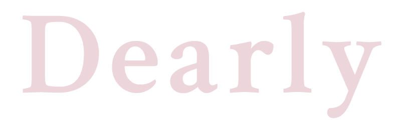 Dearly